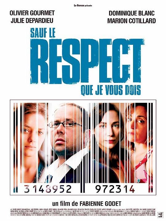 Sauf le respect que je vous dois : Affiche Fabienne Godet