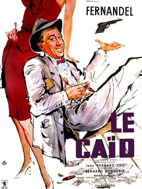 Le Caïd : Affiche Bernard Borderie