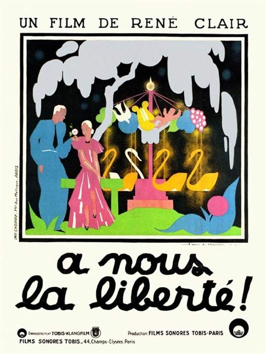 A nous la liberté : Affiche René Clair