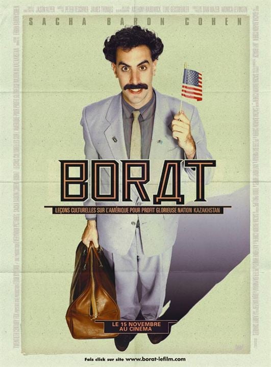 Borat, leçons culturelles sur l'Amérique au profit glorieuse nation Kazakhstan : Affiche Larry Charles