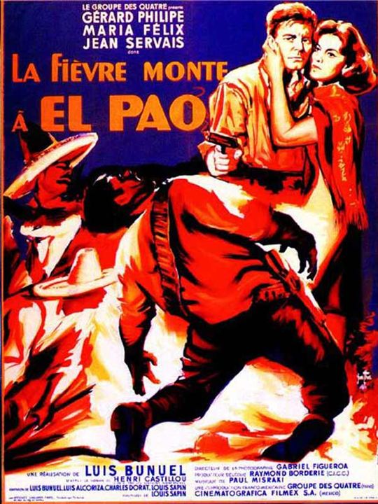La fièvre monte à El Pao : Affiche Luis Buñuel