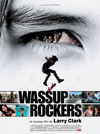 Wassup Rockers : Photo Jonathan Velasquez, Francisco Pedrasa, Ashley Maldonado, Larry Clark