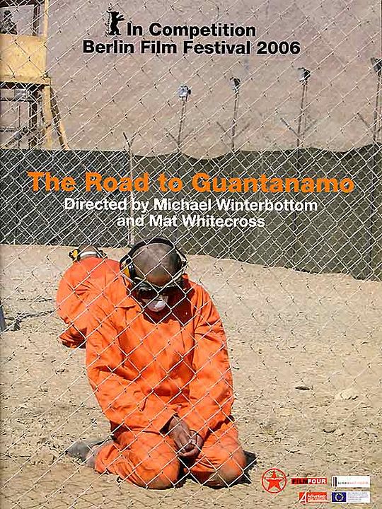 The Road to Guantanamo : Affiche