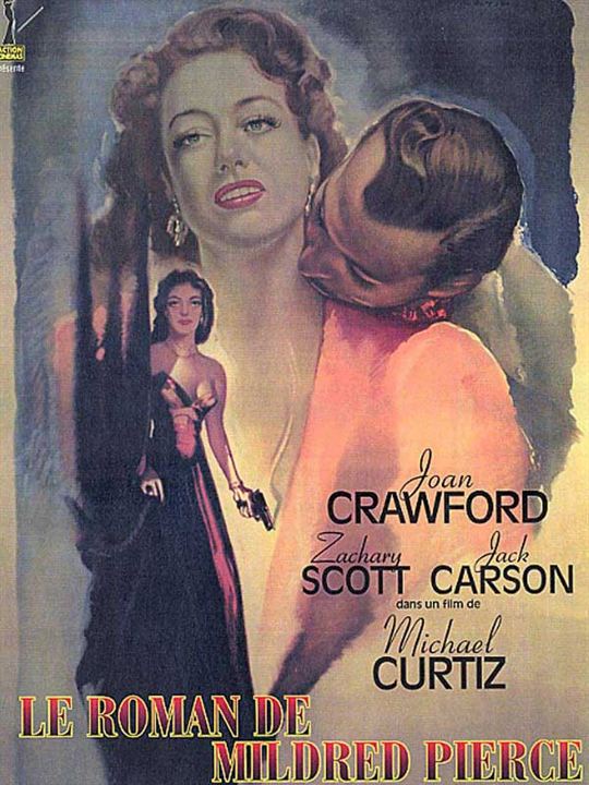 Le Roman de Mildred Pierce : Affiche Michael Curtiz