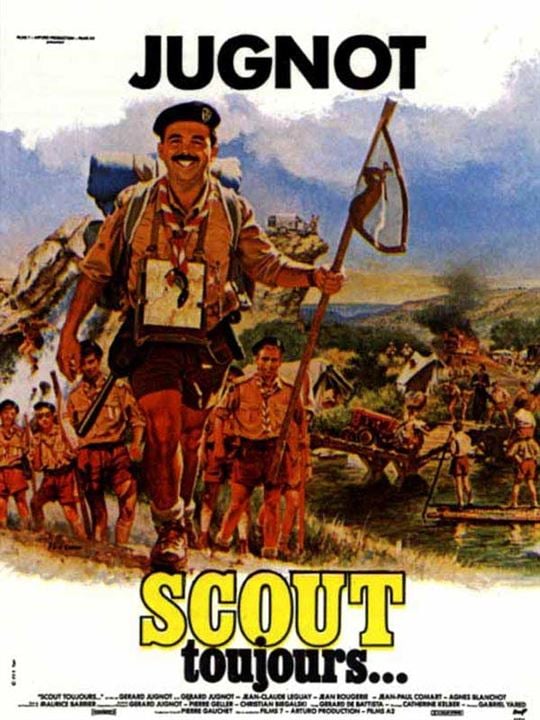 Scout toujours : Affiche Gérard Jugnot