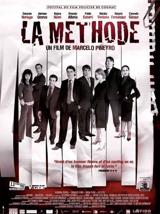 La Méthode : Affiche Marcelo Pineyro, Eduardo Noriega