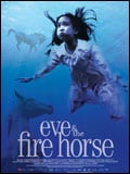 Eve and the fire horse : Affiche