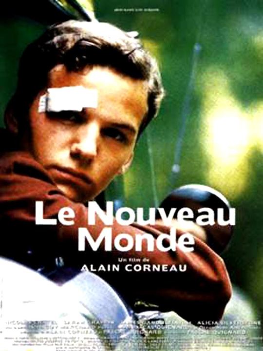 Le Nouveau Monde : Affiche Alain Corneau, Nicolas Chatel