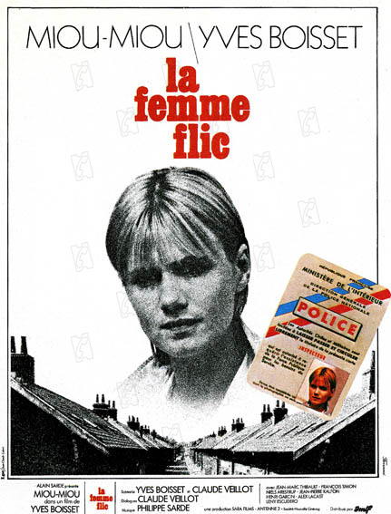 La Femme flic : Affiche Miou-Miou, Yves Boisset