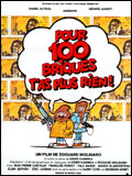 Pour cent briques t'as plus rien... : Affiche