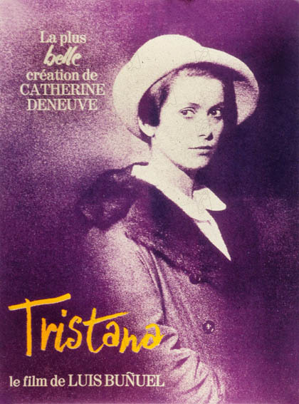 Tristana : Affiche Luis Buñuel, Fernando Rey