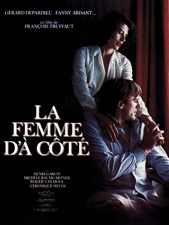 La Femme d'à côté : Affiche