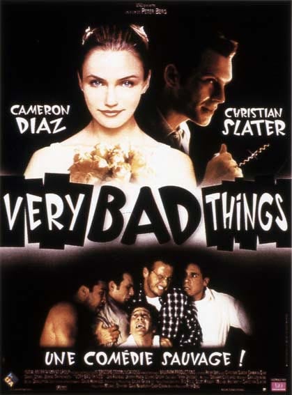 Very Bad Things : Affiche