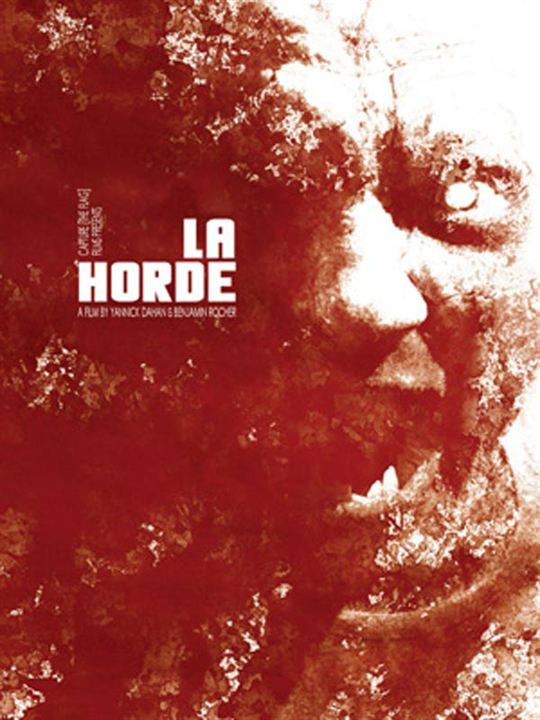 La Horde : Affiche Yannick Dahan