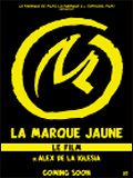 La marque jaune : Affiche