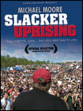 Slacker Uprising : Affiche