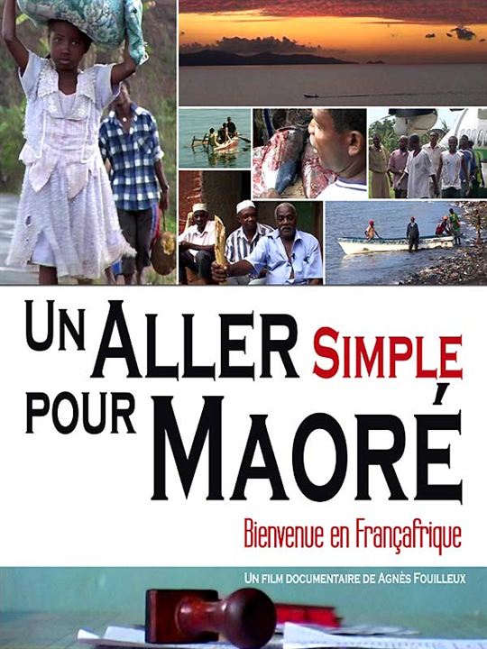 Un aller simple pour Maoré : Affiche Agnès Fouilleux