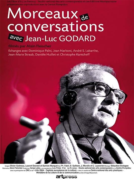 Morceaux de conversations avec Jean-Luc Godard : Affiche Jean-Luc Godard, Alain Fleischer