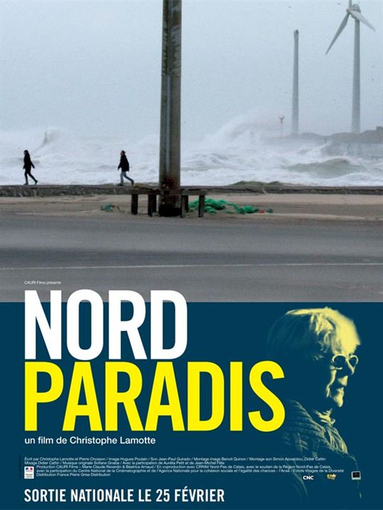 Nord paradis : Affiche Christophe Lamotte
