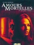 Amours Mortelles : Affiche