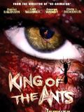 King of the Ants : Affiche