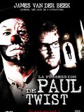 La Possession de Paul Twist : Affiche