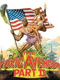 Toxic avenger 2 : Affiche