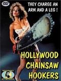 Hollywood Chainsaw Hookers : Affiche