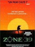 Zone 39 : Affiche