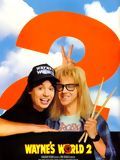 Wayne's World 2 : Affiche