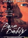 Bone Daddy : Affiche