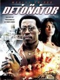 The Detonator : Affiche