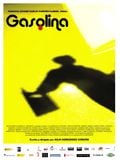 Gasolina : Affiche