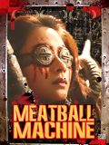 Meatball Machine : Affiche