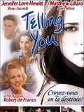 Telling You : Affiche