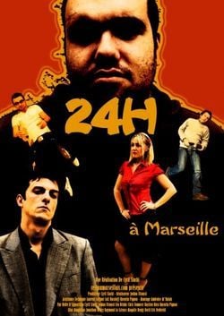 24 heures à Marseille : Affiche