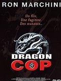 Dragon Cop : Affiche