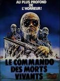 Le Commando des morts-vivants : Affiche