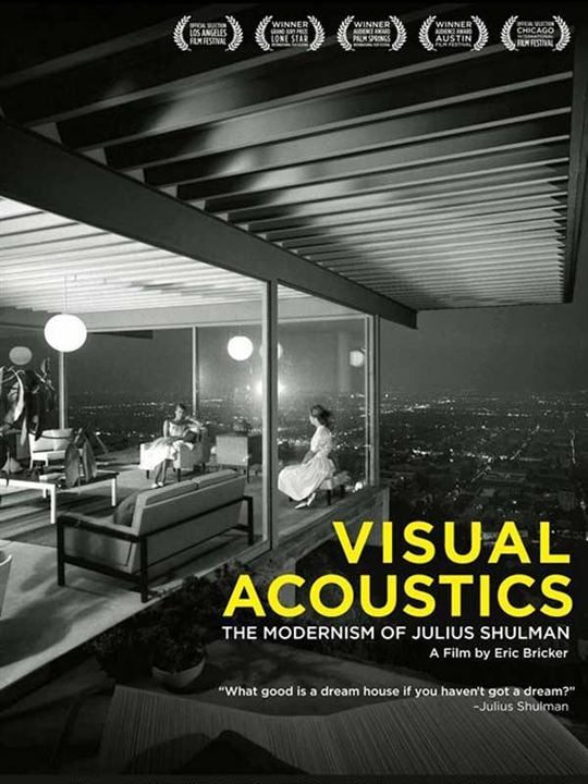Visual Acoustics: The modernism of Julius Shulman : Affiche Eric Bricker