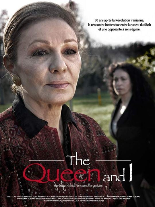 The Queen and I : Affiche Nahid Persson Sarvestani