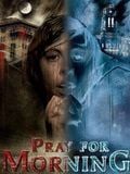 Pray for morning : Affiche