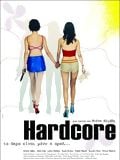 Hardcore : Affiche