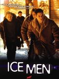 Ice Men : Affiche