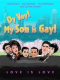 Oy Vey! My Son Is Gay! : Affiche