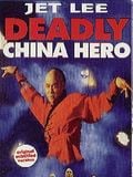 Deadly China hero : Affiche