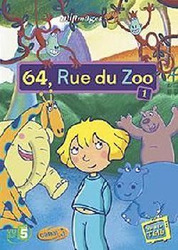 64, rue du Zoo : Affiche