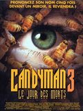 Candyman 3 : Le jour des morts : Affiche