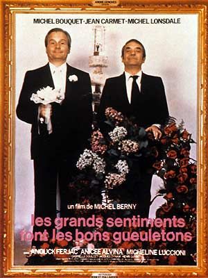 Les Grands sentiments font les bons gueuletons : Affiche