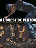 A l'Ouest de Pluton : Affiche