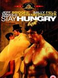 Stay Hungry : Affiche